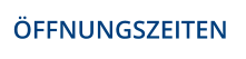 FFNUNGSZEITEN